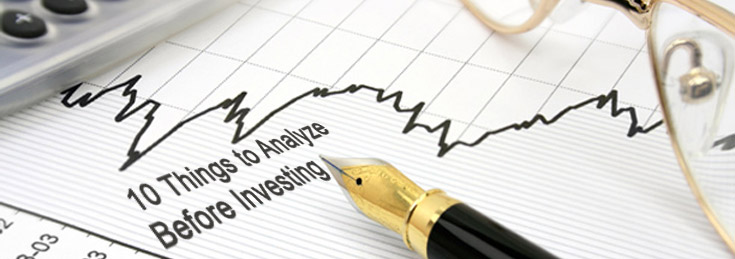 10 Things to Analyze Before Investing