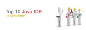 Top 10 Java IDE – a Comparison - 8 SUBJECTS