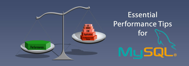 Essential Performance Tips for MySQL