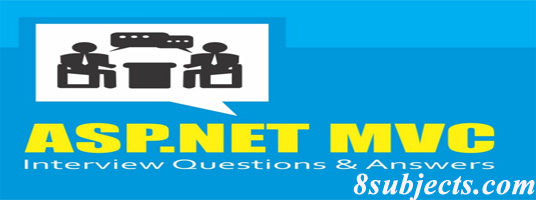 ASP.Net MVC Interview Questions