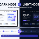 Dark Mode vs Light Mode: Which Is Better for Websites in 2026
