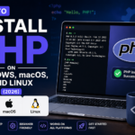 How to Install PHP on Windows, macOS, and Linux in 2026