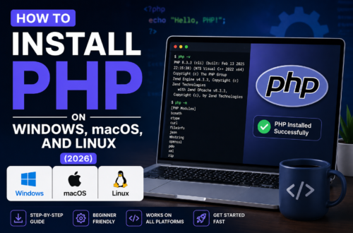 How to Install PHP on Windows, macOS, and Linux in 2026 5 How to Install PHP on Windows